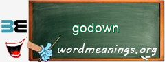 WordMeaning blackboard for godown